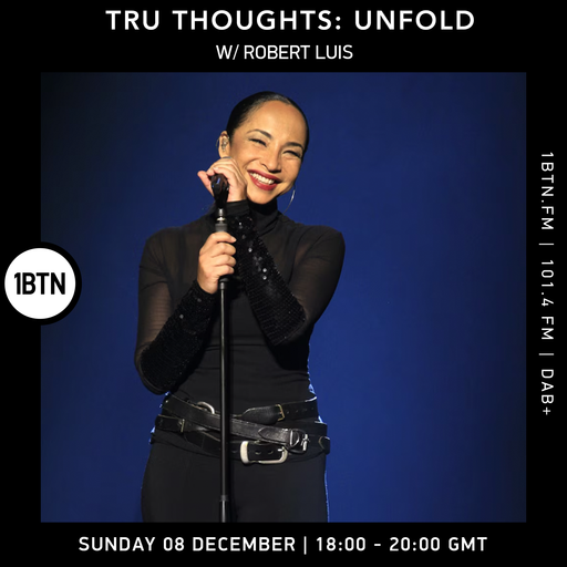 Tru Thoughts : UNFOLD w/ Robert Luis - 08.12.24