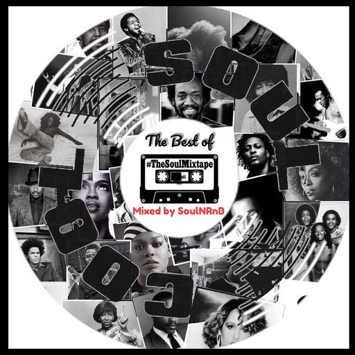 Soul Cool Records/ SoulNRnB - #TheSoulMixtape
