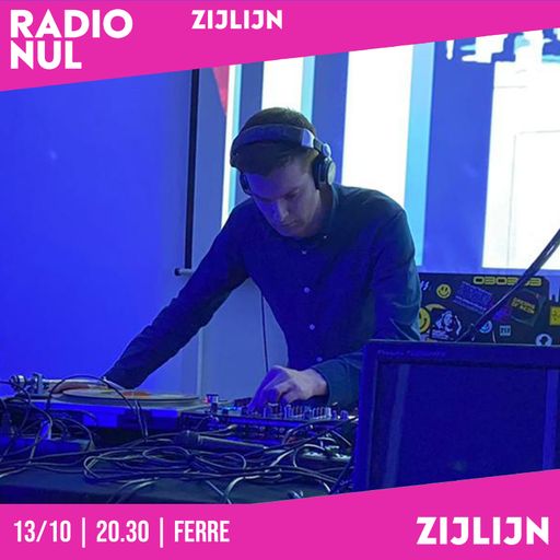 FERRE - ZIJLIJN - EPISODE 11 / 13-10-21