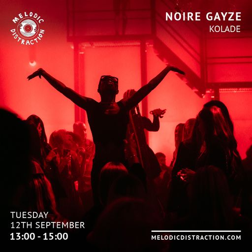 Noire Gayze with Kolade Ladipo (Sep '23)