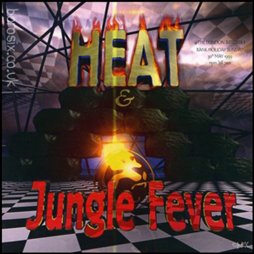 DJ Ash w/ Remadee, Shockin B & Piper - Heat meets Jungle Fever - London Astoria - 30.5.99