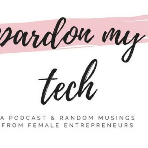 Pardon My Tech - Episode 3