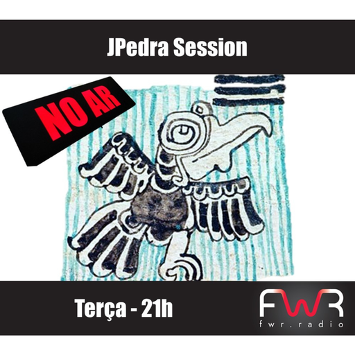 JPedra Session 210 - 19.11.2024