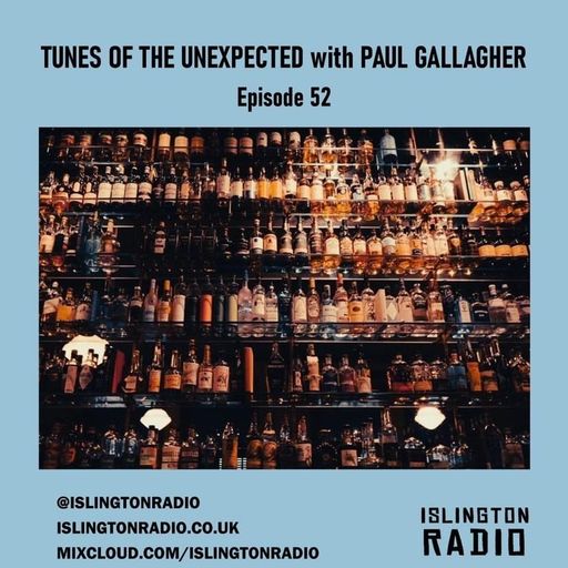 Tunes of the Unexpected with Paul Gallagher (02/12/2021)
