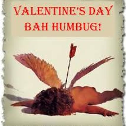 Valentine's Day? Bah Humbug! Radio Corona No.47