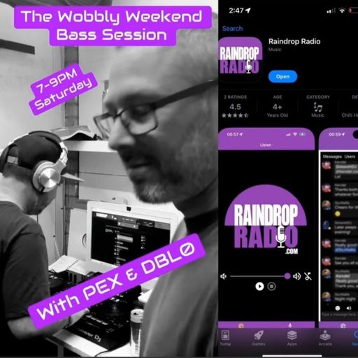 Pex & dbl0 - Wobbly Weekend - 16.05.26