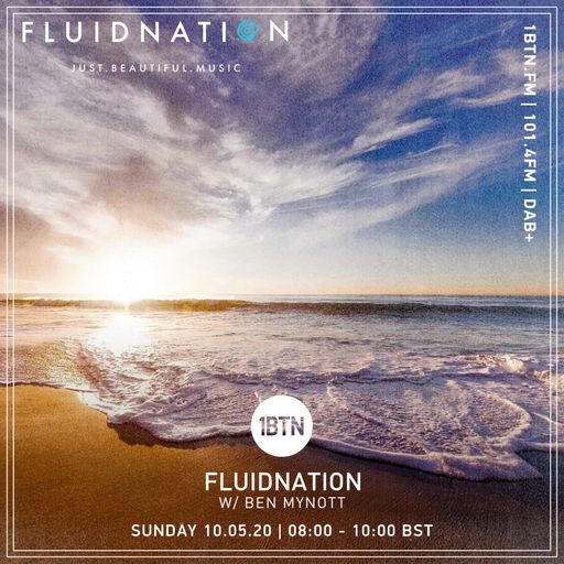 Fluidnation - The Sunday Sessions with Ben Mynott - 10.05.2020