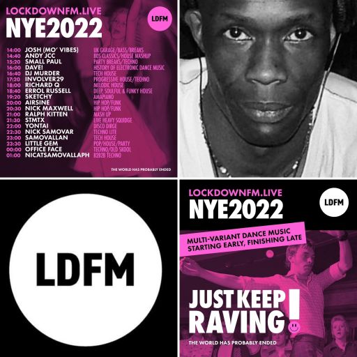 Errol Russell - Sessions. 52 ‘LOCKDOWNFM.LIVE NYE PARTY 2022'
