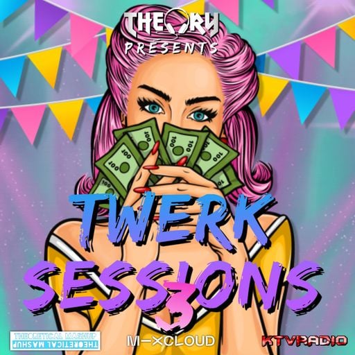 TWERK SESSIONS 3