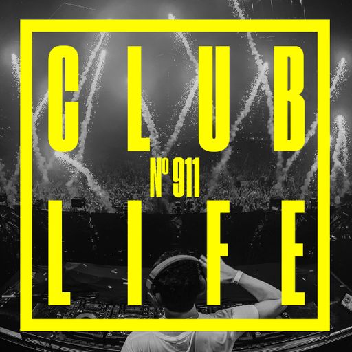 CLUBLIFE by Tiësto Podcast 911