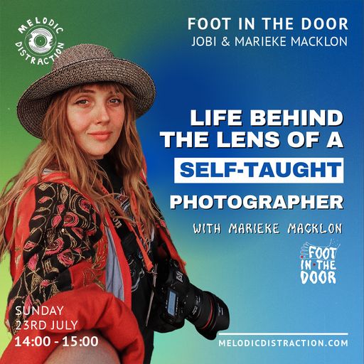 Foot In The Door with Jobi & Marieke Macklon (July '23)