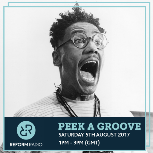 Peek A Groove 5th August 2017