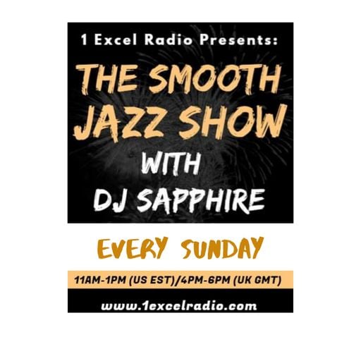 DJ Sapphire's Smooth Jazz and Soul show on 1 Excel Radio, Atlanta on Father's Day, 21 June 2020