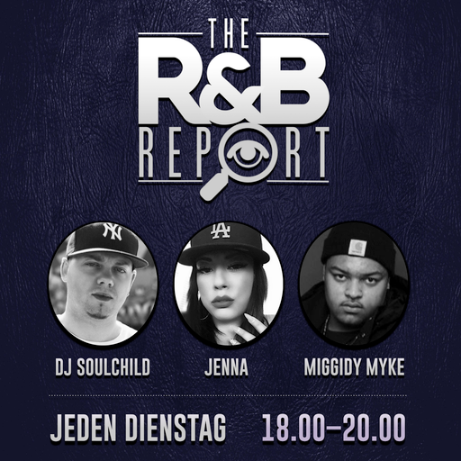 THE R&B REPORT | 25.7.2017 | Special Guests: LIL' EDDIE & DJ CLASSICK