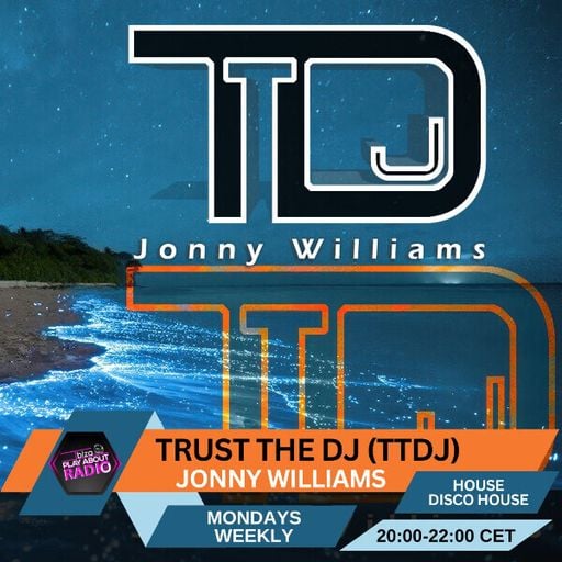 Jonny Williams - Trust the DJ (TtDJ)