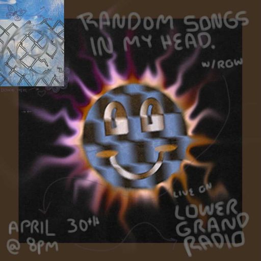 Random Songs in My Head w/ Row