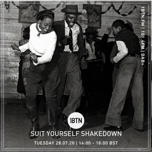 Suit Yourself Shakedown - 28.07.2020