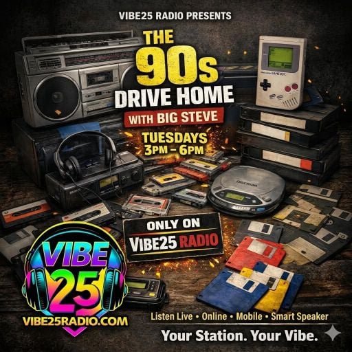 Drive Time 90s Resurrection With Big Steve 26.05.26