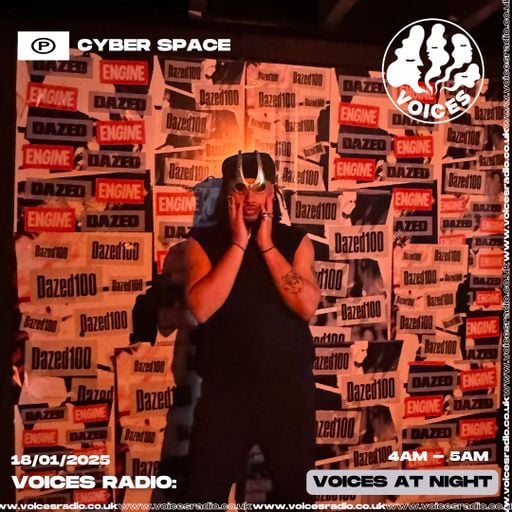 CYBERSPACE - 18/01/25 [Voices Radio]