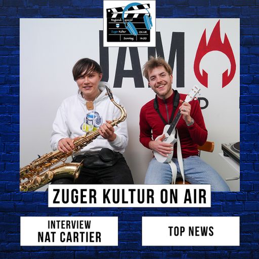 Zuger Kultur On Air | 24. März 2024 | Nat Cartier im Interview