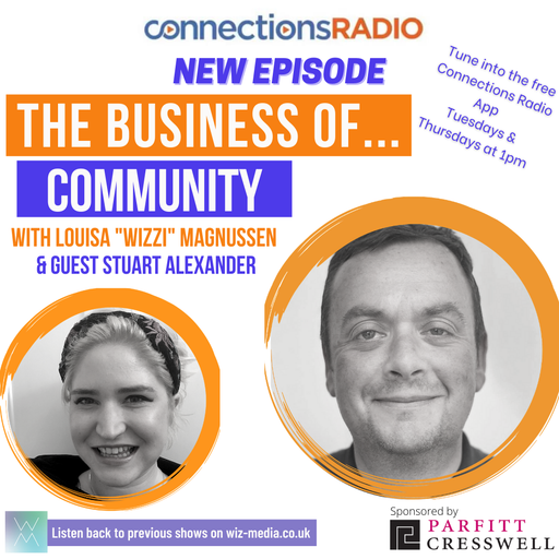 The Business of Community with guest Stuart Alexander