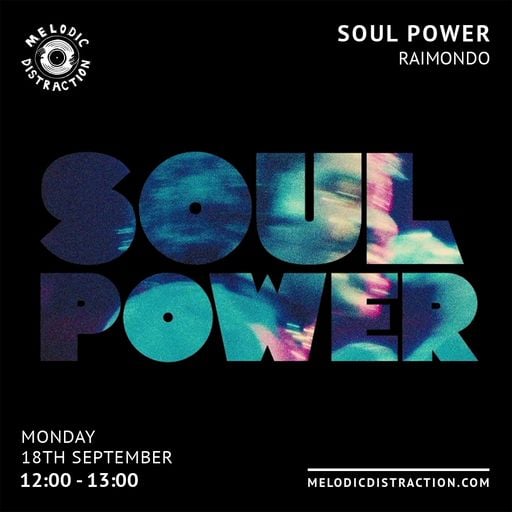 Soul Power with Ray_Roman (September '23)