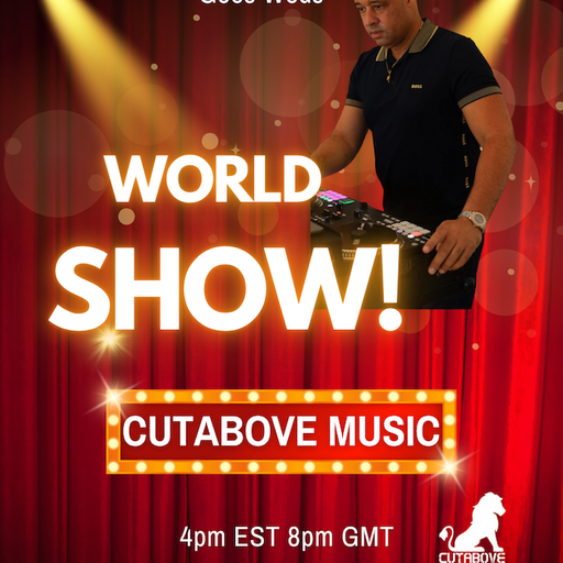 CUTABOVE MUSIC UK ANYTHING GOES WEDS 6th AUG 2025 BLUNTS 4 LIFE RADIO