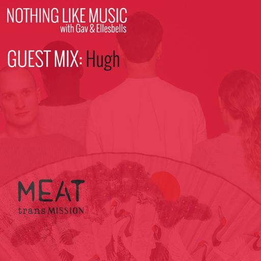 Hugh Mix for Nothing Like Music - August 2014