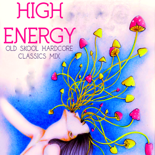 High Energy - Old Skool Hardcore Classics Mix ... x