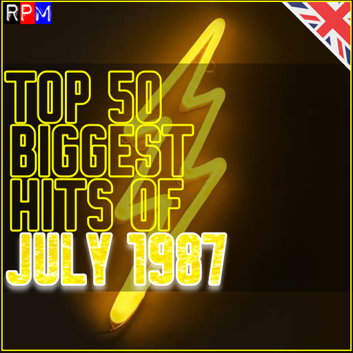 TOP 50 BIGGEST HITS OF JULY 1987 *SELECT EARLY ACCESS*