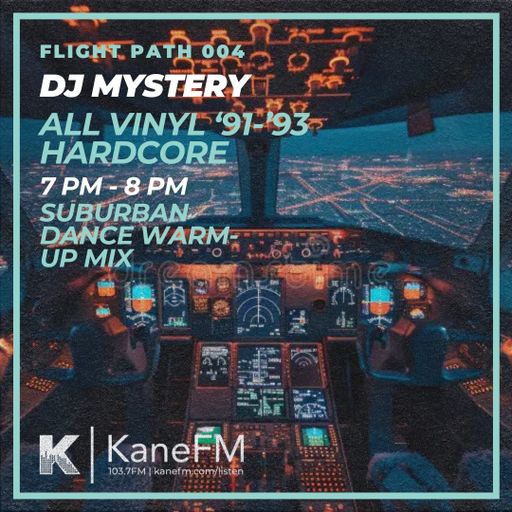 Flight Path 004 - EP 1 - DJ Mystery (All Vinyl 91-93 Hardcore mix)