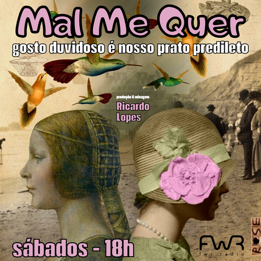 Mal Me Quer 096 - 23.3.2024