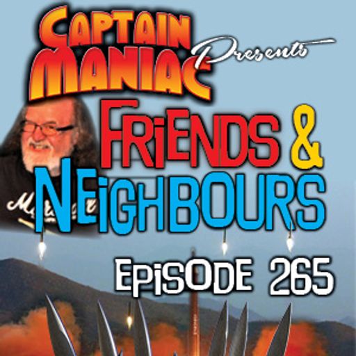 Episode 265 / Friends and Neighbours