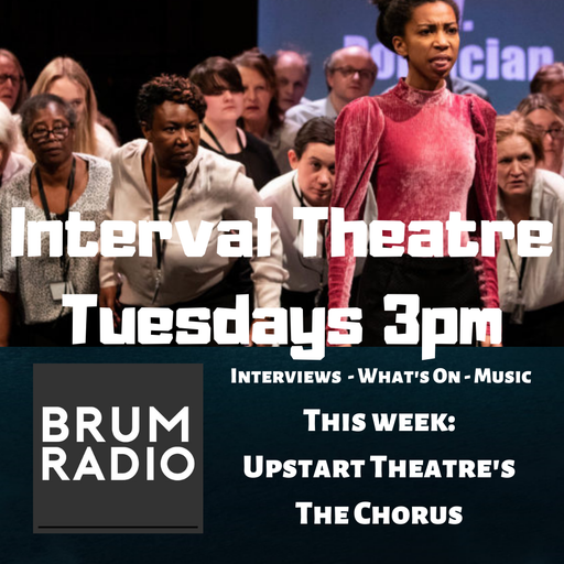 Interval Theatre featuring The Chorus from Upstart Theatre (06/10/2020)
