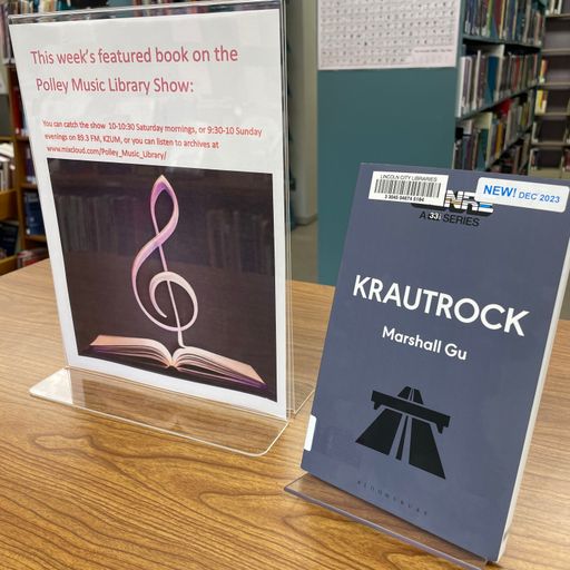 Polley Music Library Show: Krautrock