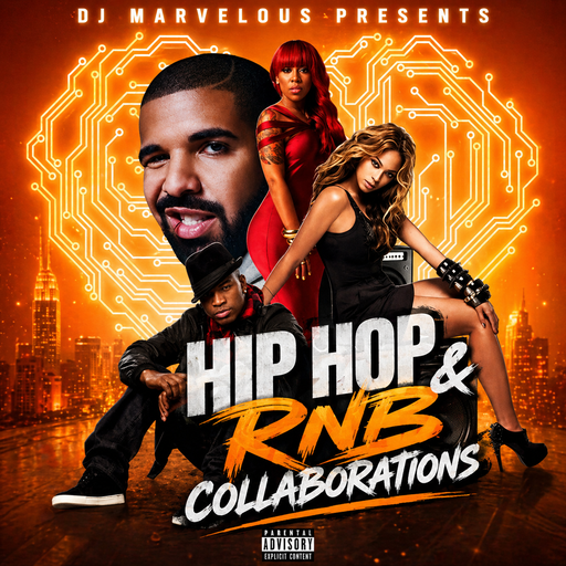HIP HOP & RNB COLLABORATIONS