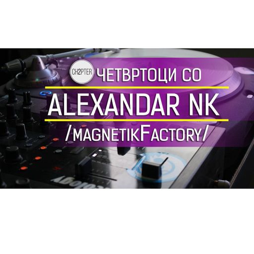 Alexandar Nk - MagnetikCrew mix TRAKTOR MIX 2016-12-15_21h26m56.mp3