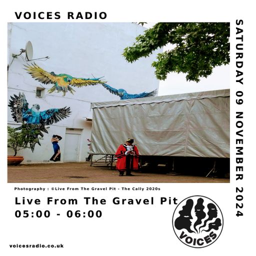 Live From The Gravel Pit - 09/11/24 [Voices Radio]