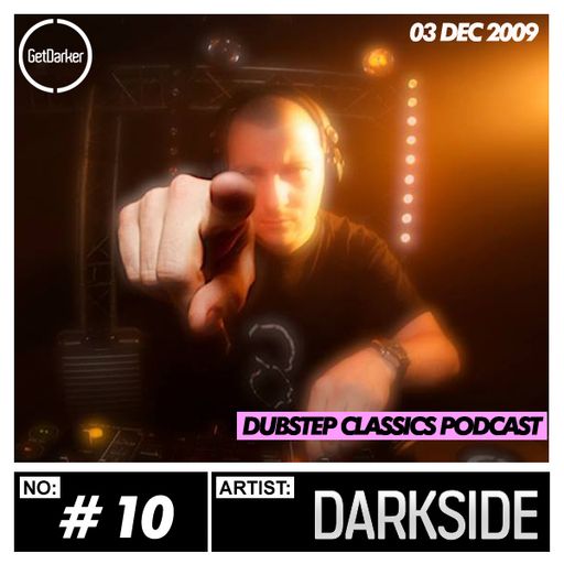 Darkside - GetDarker Podcast #10 - [03.12.2009]