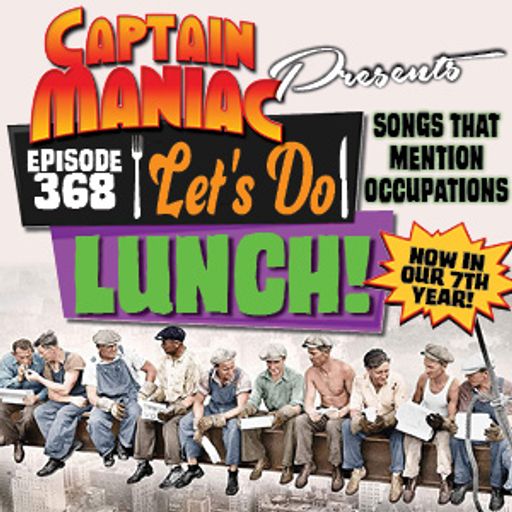 Episode 368 / Let's Do Lunch