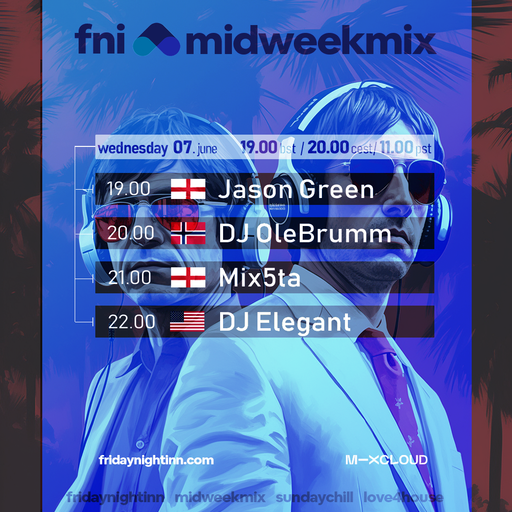 fni presents : MidweekMix (Wednesday 7th June 2023)