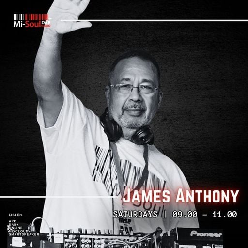 James Anthony / Mi-Soul Radio / Sat 9am - 11am / 16-05-2026