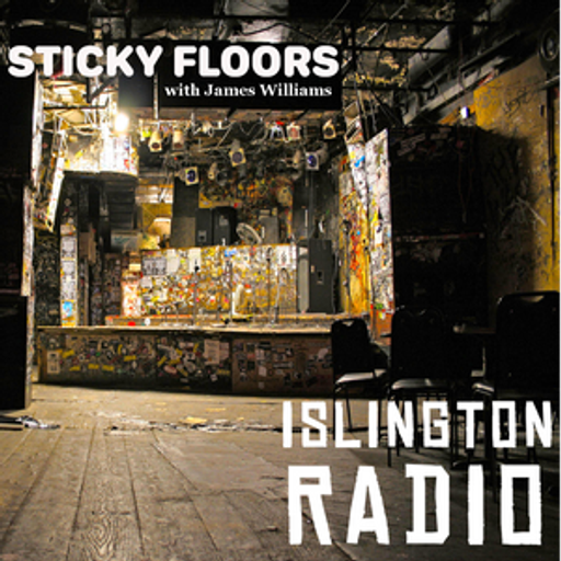 Sticky Floors with James Williams (04/03/2022)