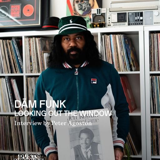 DaM Funk for Dust & Grooves