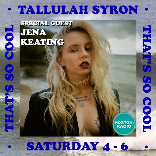 THAT'S SO COOL WITH TALLULAH SYRON 29.01.22