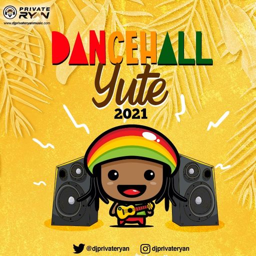 DJ Private Ryan - Dancehall Yute 2021 (Mix Ft Busy Signal, Bounty Killer, Writer, Hooligan, Squash)