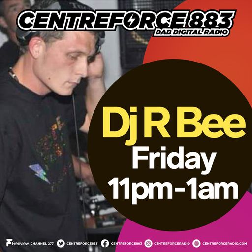 DJ  RBee - 883 Centreforce DAB+ Radio - 14 - 06 - 2024 .mp3