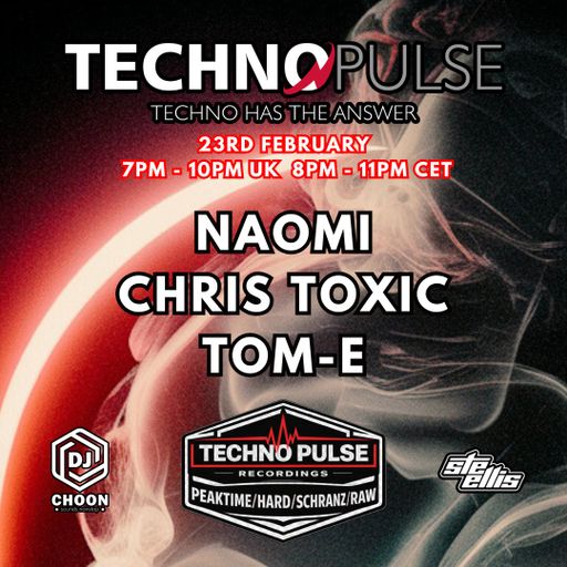 TECHNOPULSE 23/2/26 Chris Toxic
