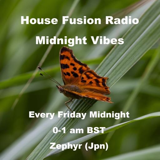 House Fusion Radio "Midnight Vibes #57" Friday, Sep. 12th, '25