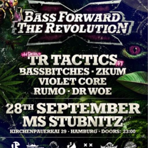 Bass Forward The Revolution